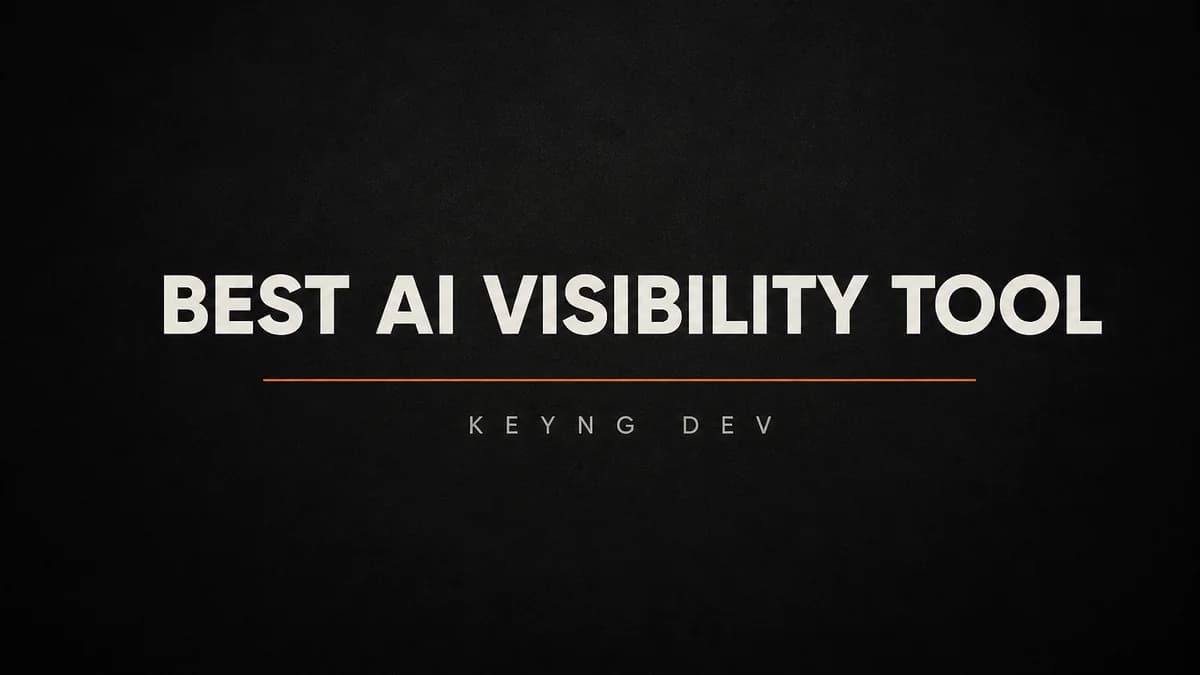Choosing the Best AI Visibility Tool